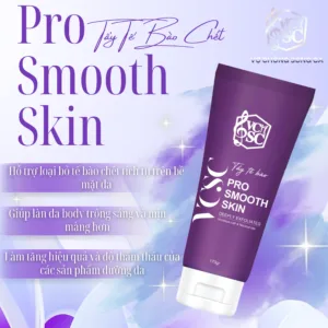 Công dụng loại bỏ da chết và làm sáng da của tẩy tế bào chết Pro Smooth Skin 170g